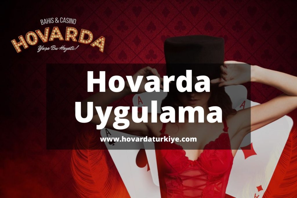 Hovardauygulama-hovardagiris-hovardaturkiye