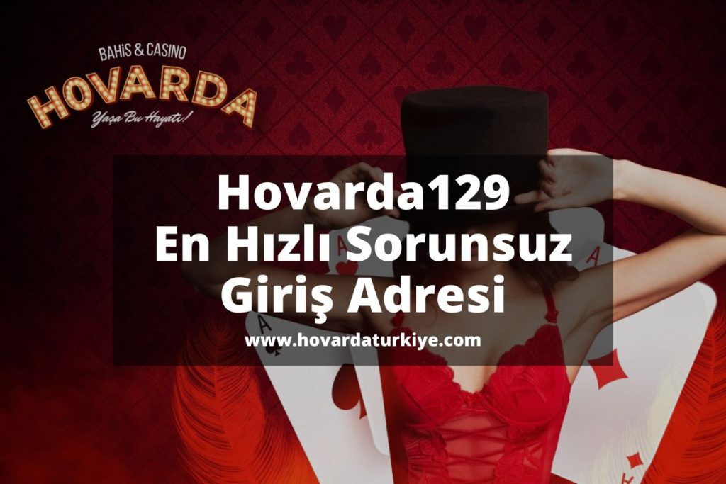 Hovarda129-hovardagiris-hovardaturkiye